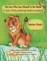 The Lion Who Saw Himself in the Water - Idries Shah - 9781958289099