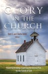 Glory in the Church - Tom And Sheila Jones - 9781958723050