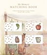 My Memory Matching Book - Tabitha Paige - 9781958803905