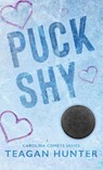 Puck Shy (Special Edition Hardcover) - Teagan Hunter - 9781959194309