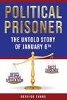 Political Prisoner - Derrick Evans - 9781959677581