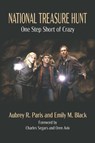 National Treasure Hunt - Emily M. Black ; Aubrey R. Paris - 9781959748007