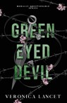 Green Eyed Devil - Veronica Lancet - 9781959854357