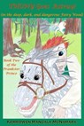 Thony Goes Astray! (in the Deep, Dark, and Dangerous Fairy Wood) - Mangala McNamara - 9781960160140