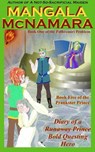 Diary of a (Runaway Prince) Bold Questing Hero - Mangala McNamara - 9781960160492