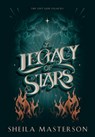 A Legacy of Stars: The Lost God Legacies - Sheila Masterson - 9781960416162