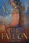 The Falcon - Hildie McQueen - 9781960608086