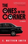 The Ones in the Corner - C. Matthew Smith - 9781960724625