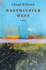 Westminster West - Chard deNiord - 9781961209237