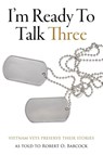 I'm Ready To Talk Three - Robert O. Babcock - 9781961505544