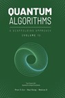 Quantum Algorithms and Applications - Peter Lee ; Ran Cheng ; Huiwen Ji - 9781961880146
