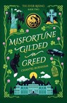 Misfortune Gilded in Greed - Chantel Burnham - 9781962158022