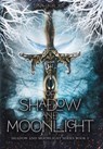 Of Shadow and Moonlight (Revised Edition) - Luna Laurier - 9781962409018