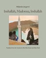 Inshallah, Madonna, Inshallah - Miljenko Jergovic ; Ellen Elias-Bursac - 9781962770613
