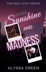 Sunshine and Madness - Alyssa Green - 9781963126068