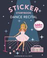 My Fancy Sticker Storybook: Dance Recital - Alli Koch - 9781963183719