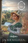 A Spinster for the Viscount - Jackie Killelea - 9781963212266