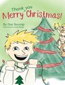 Merry Thank you Christmas! - Gus Succop - 9781963569810