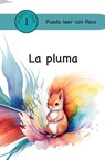 La pluma - Laura P Schaposnik - 9781963787092
