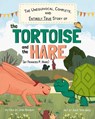 The Unequivocal, Complete, and Entirely True Story of the Tortoise and the Hare (by Frances P. Hare) - Josh Banday - 9781963802108