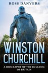 Winston Churchill - Ross Danvers - 9781963815047