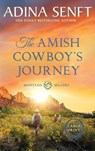 The Amish Cowboy's Journey (Large Print Hardcover) - Adina Senft - 9781963929867