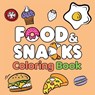 Food & Snacks Coloring Book - Amelia Green - 9781964113227