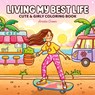 Living My Best Life - Amelia Green - 9781964113234