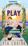 The Way We Play - Tia Louise - 9781965357125