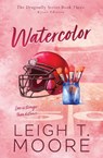 Watercolor - Leigh T Moore - 9781965357194