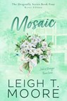 Mosaic - Leigh T. Moore - 9781965357200
