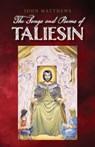 The Poems and Songs of Taliesin - John Matthews - 9781965646458