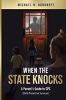 When the State Knocks - Michael H. Agranoff - 9781966625155