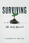 SURVIVING - Jeannette Meijer - 9781968519643