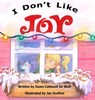 I Don't Like Joy - Dawn Caldwell de Wulf - 9781968792428