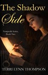 The Shadow Side - Terri Thompson - 9781968792695