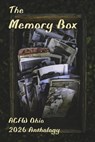 The Memory Box: ACFW Ohio Anthology 2026 - Elim Bekele ; Malaya Alexander ; Theodora Ann Curtis ; Chanel Fuqua ; Reagan Heidebrink ; Syaoran Johnson ; Kanitha Mannar ; Sydney Schmied ; Naomi Sims ; Aaron Wise - 9781969197109