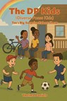 The DP Kids - Thelma Daniels - 9781969506154