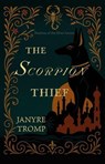 The Scorpion Thief - Janyre Tromp - 9781969773044