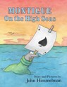 Montigue on the High Seas - John Himmelman - 9781969891212