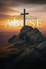Church Abuse - Sophia Lorraine Wilson - 9781969978135