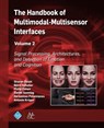 The Handbook of Multimodal-Multisensor Interfaces, Volume 2 - Sharon Oviatt ; Bjorn Schuller ; Philip Cohen - 9781970001686