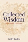 Collected Wisdom - Cathy Tooley - 9781970735048
