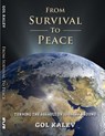 From Survival To Peace: Turning The Assault On Judaism Around - Gol Kalev - 9781971155098