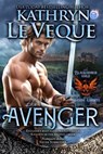 The Avenger - Kathryn Le Veque - 9781972086230