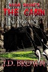 Naomi Shane's The Cabin - J. D. Brown - 9781972599044