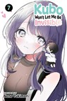 Kubo Won't Let Me Be Invisible, Vol. 7 - Nene Yukimori - 9781974736904