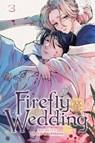 Firefly Wedding, Vol. 3 - Oreco Tachibana - 9781974755196