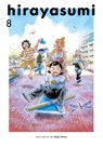 Hirayasumi, Vol. 8 - Keigo Shinzo - 9781974762149
