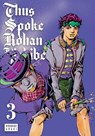 Thus Spoke Rohan Kishibe, Vol. 3 - Hirohiko Araki - 9781974765843